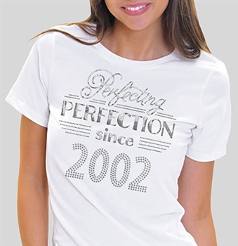 Perfecting Perfection Since 2002 Tee | Sweet 16 Shirts